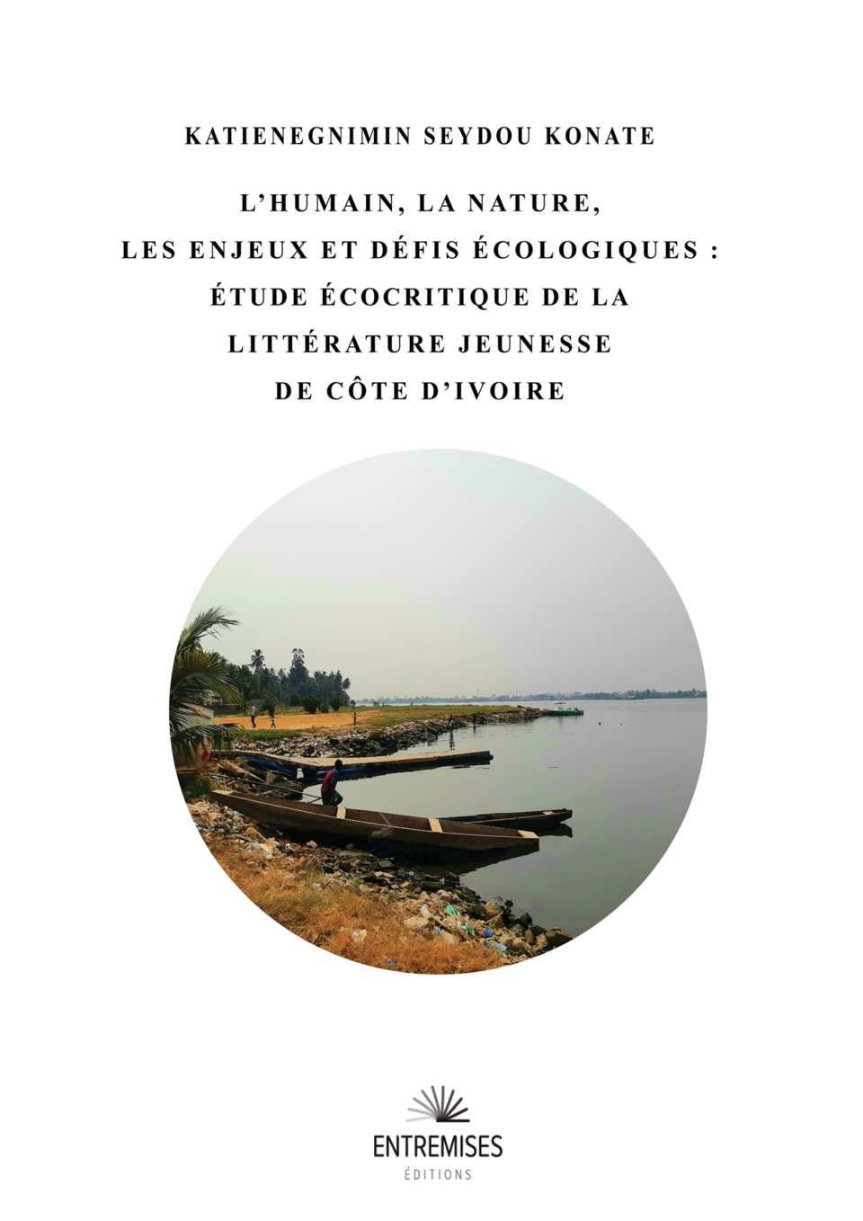 L’Humain, la nature, les enjeux et défis écologiques