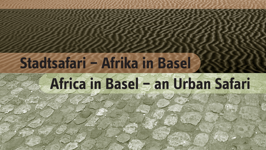 Cover of the publication Africa in Basel - an Urban Safari